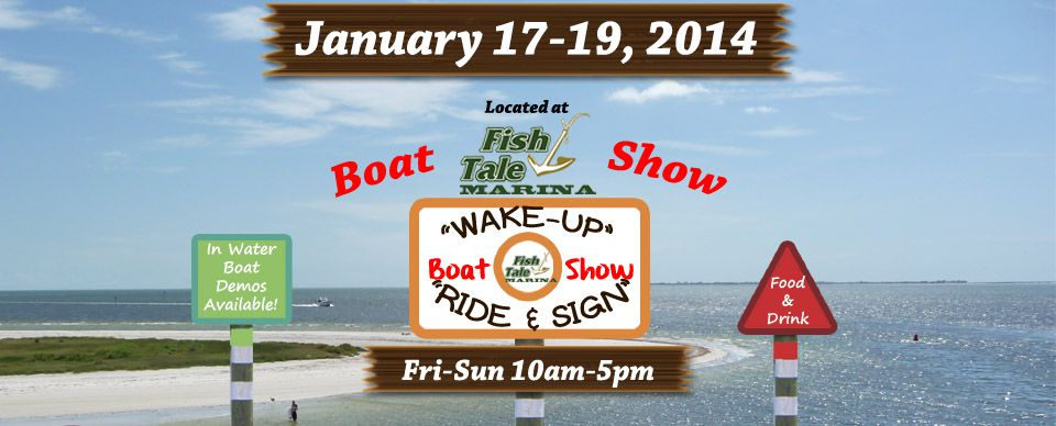 Boat Show Located at Fish Tale Marina